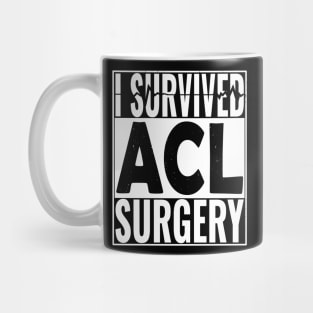ACL Surgery Mug